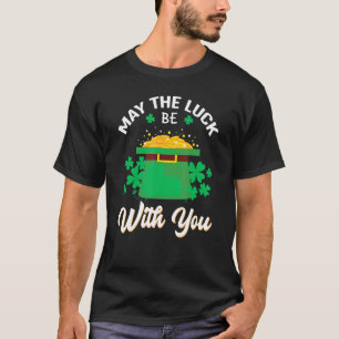 Må Tur vara med dig Lycklig St. Patrick S Day T Shirt