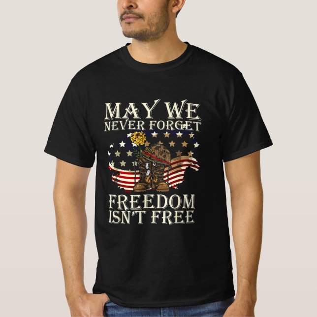 Må vi aldrig glömma frihetsdagen för fria veterane t shirt (Framsida)
