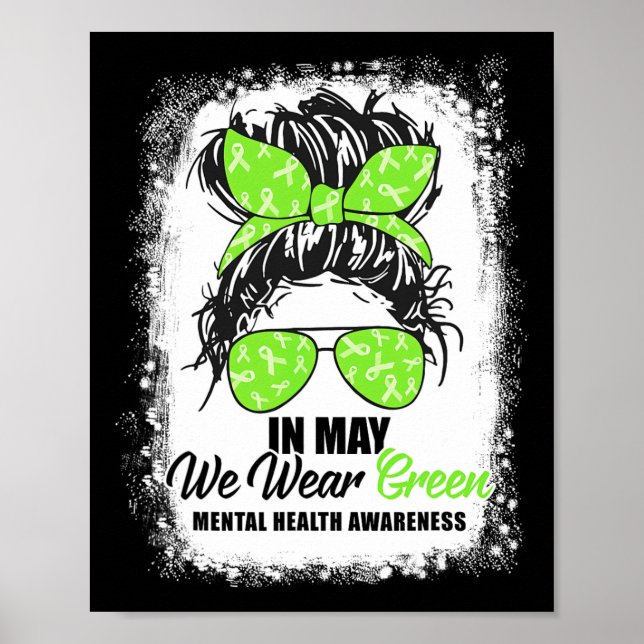 Må vi Bära Grönt Messy Bun Mental Health Awarenes Poster (Framsidan)