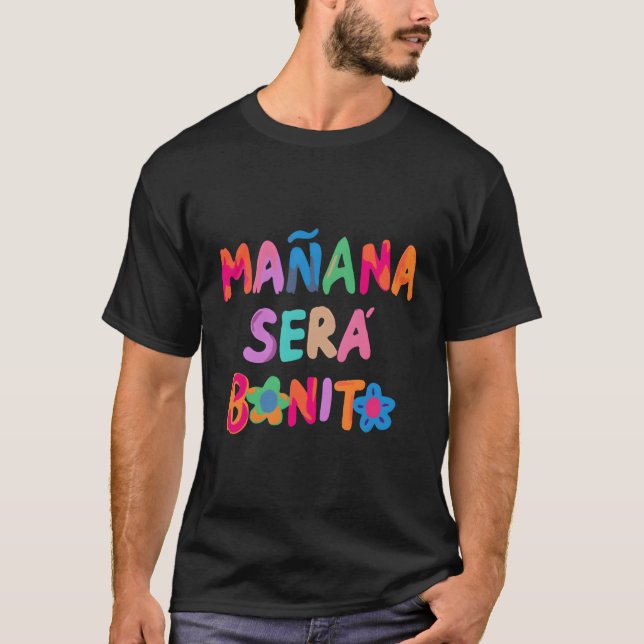 Maã±Ana Serã' Bonito T Shirt (Framsida)