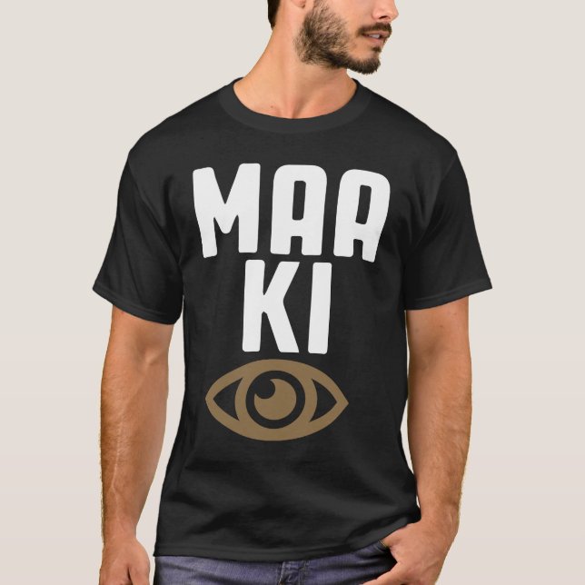 Maa Ki Aankh Sarcastic Memes T Shirt (Framsida)