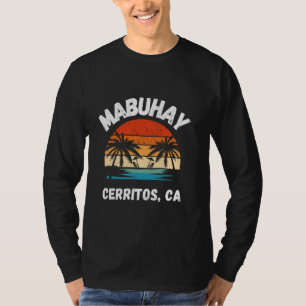 Mabuhay Cerritos California Proud Filipino Pinoy T Shirt