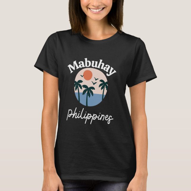 Mabuhay Filippinerna Tagalog Pinoy Fili T Shirt (Framsida)