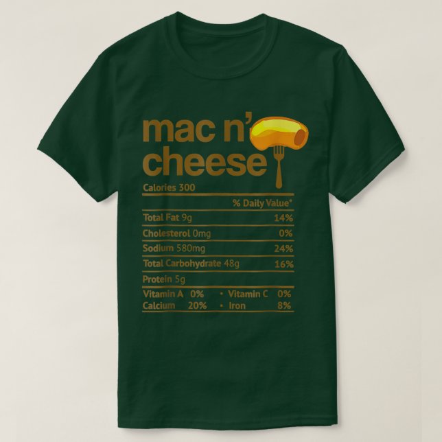 'Mac and Cheese Nutrition Funny Thanksgiving 'Mac  T Shirt (Design framsida)