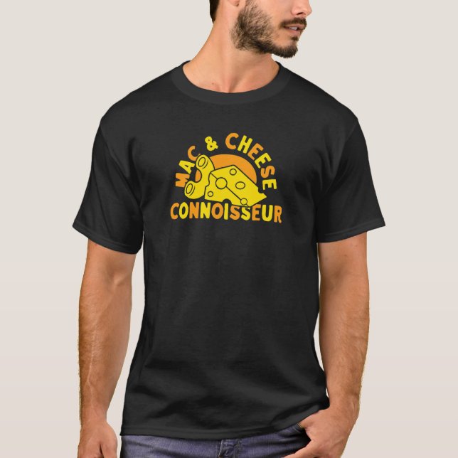 Mac & Cheese Konnässör Macaroni Och Ost Mat  T Shirt (Framsida)