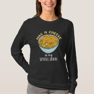 Mac N Cheese Är Min Själmat Macaroni Cheese Past T Shirt