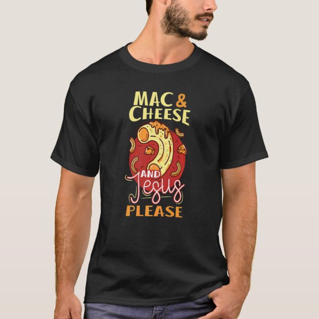 Mac och Cheese Food Mac N Cheese Mac Cheese T Shirt (Framsida)