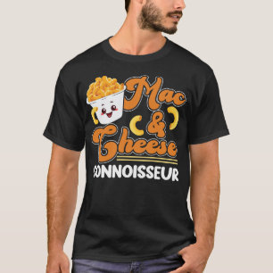 Mac och Cheese Mac & Cheese Connoisseur T Shirt