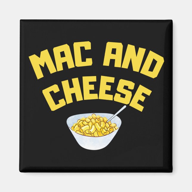 Mac och Cheese| Macaroni och ost Magnet (Framsidan)