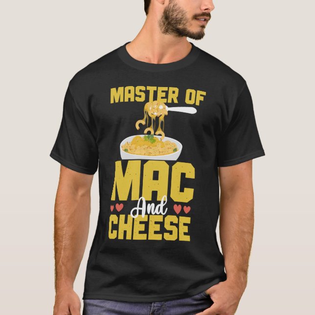 Mac och Cheese Master of Mac & Cheese T Shirt (Framsida)