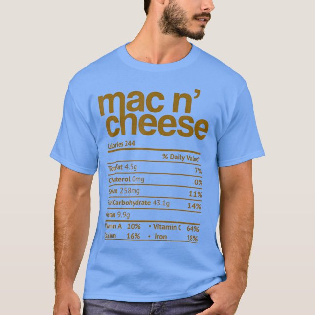 Mac och Cheese Nutrition Funny Thanksgiving Mac T Shirt (Framsida)