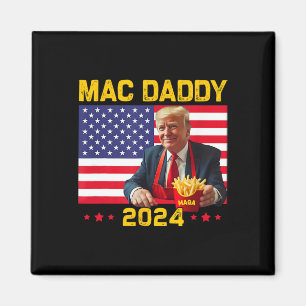 Mac pappa Funny Trump Skapar Fries Mega Donald Tru Magnet