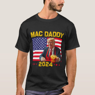 Mac pappa Funny Trump Skapar Fries Mega Donald Tru T Shirt