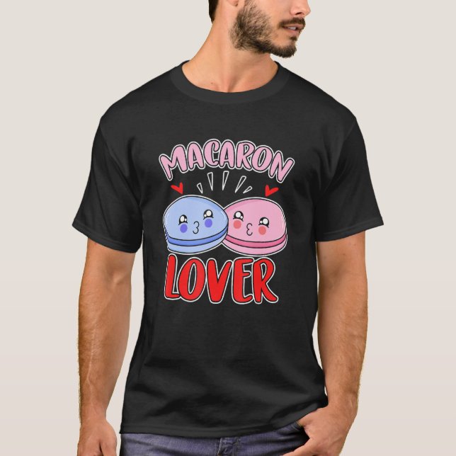 Macaron Älskare Baking Sweet Macarons T Shirt (Framsida)