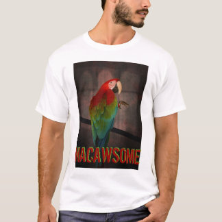 MACAWSOME TEE SHIRT