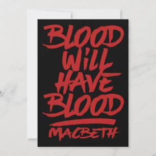 Macbeth Blood kommer att ha blod