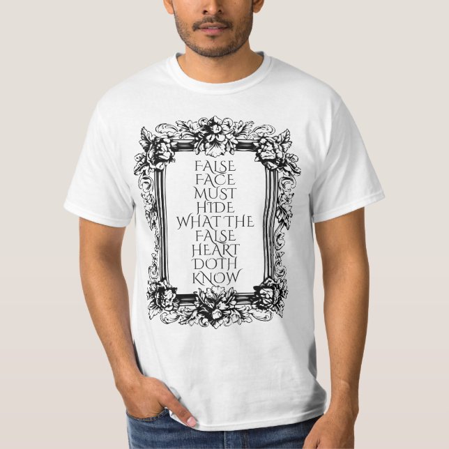 Macbeth Quote Art - "False Ansikte must Göm" T Shirt (Framsida)
