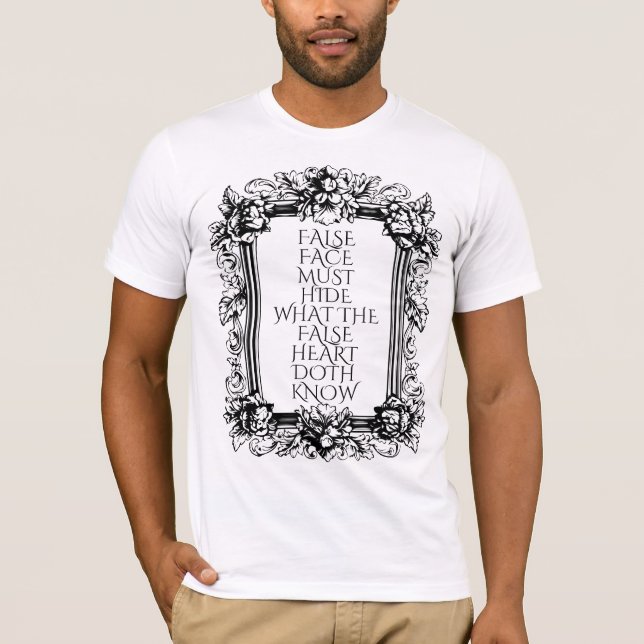 Macbeth Quote Art - "False Ansikte must Gömmer" Sh T Shirt (Framsida)