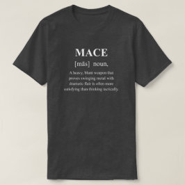 Mace Roligt RPG Vapen Definition Med Vit Text T Shirt
