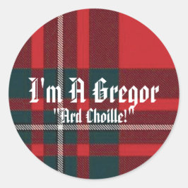 MacGregorPlay, jag är en Gregor, "Ard Choille"! Runt Klistermärke