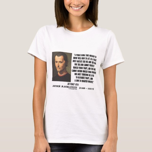 Machiavelli Prince Imitera Lura och det lejona Tee Shirt (Framsida)