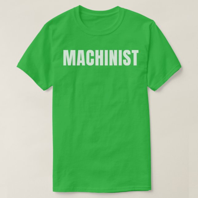 Machinist Funny Yrke Yrke Yrke Birthday Gift T Shirt (Design framsida)