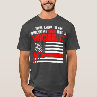 Machinist Mamma Maskin Operatör Machining T Shirt