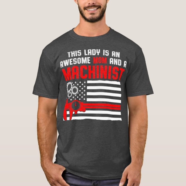Machinist Mamma Maskin Operatör Machining T Shirt (Framsida)