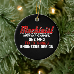 Machinist Noun Machinist betyder gåvor från ingenj Julgransprydnad Keramik