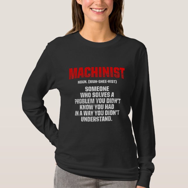 Machinist Problemoperator Maskin Machines 8 T Shirt (Framsida)