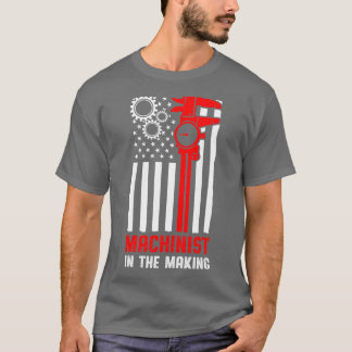 Machinist Skapar Maskin Operatör Machining T Shirt