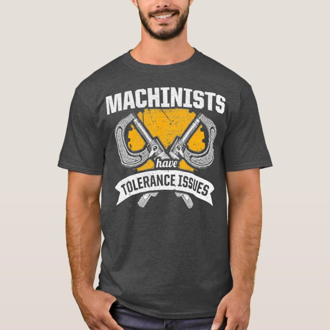 Machinist Tolerance CNC Machine Operator T Shirt (Framsida)