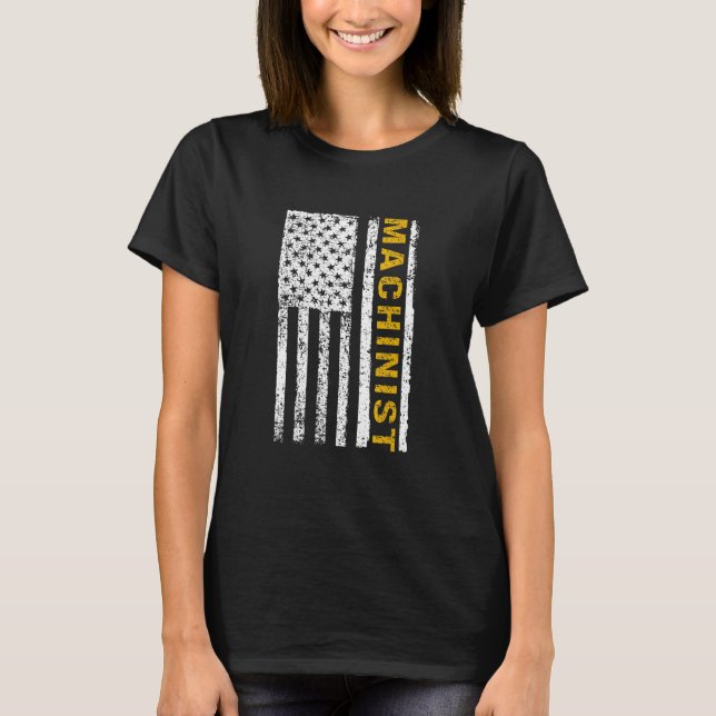 Machinist US Flagga Distress Machining Lathe Milli T Shirt (Framsida)
