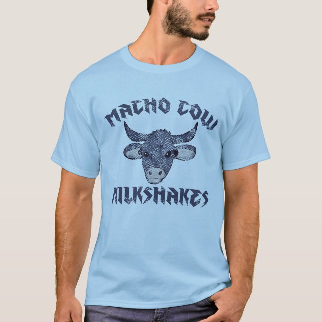 Macho Cow Milkshakes T Shirt (Framsida)