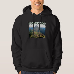 Machu Picchu Peru - Huayna Picchu Mountain Hoodie
