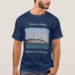 Mackinac Bridge Mackinaw City shirt mörk färg T Shirt