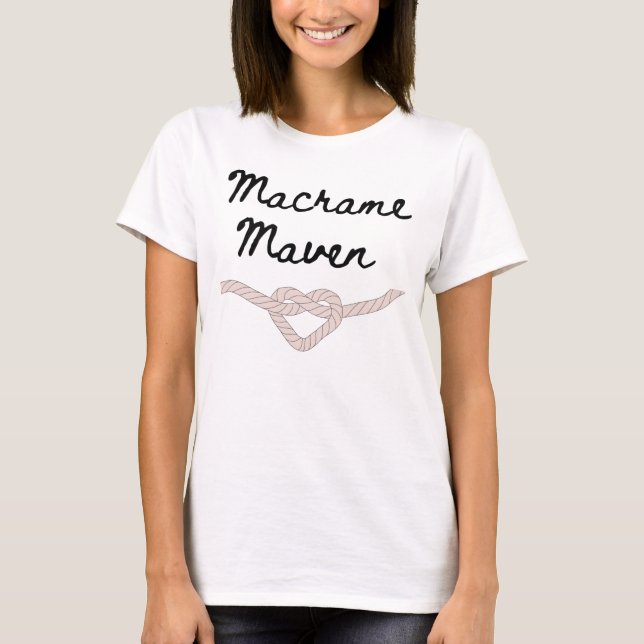Macrame Maven T Shirt (Framsida)