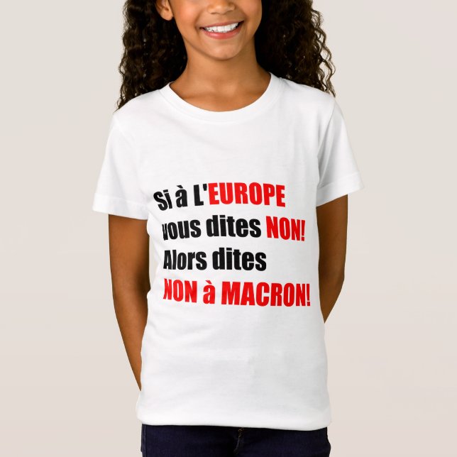 Macron = Europa = Mondialisering - barngaranti T-shirt (Framsida)