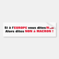 Macron = Europa = Mondialization - Autocollant