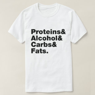 Macronutrients. Proteiner, alkohol och karboner oc T Shirt