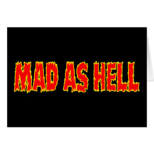 MAD AS HELL HÄLSNINGSKORT