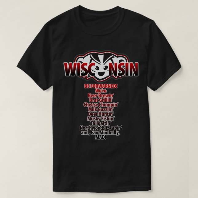 Mad Badger Wisconsin Forwarn Wex27re MAD T Shirt (Design framsida)
