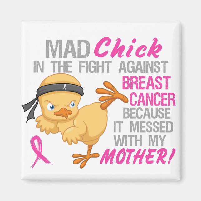 Mad Chick som skickas med Mor 3L-bröstcancer Magnet (Framsidan)