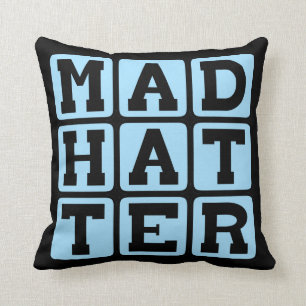 Mad Hatter, Alice i underlandet Kudde