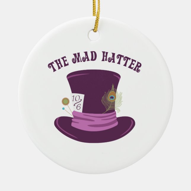 Mad Hatter Ceramic Ornament (Framsidan)