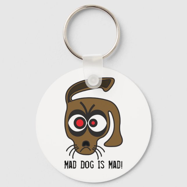Mad Hund är mad! Nyckelring (Framsida)