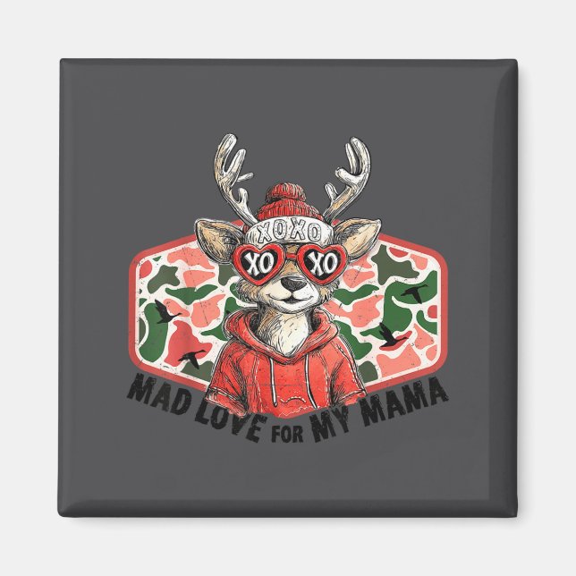 Mad Retro Love For My Mama Camo Deer Hunting Valen Magnet (Framsidan)