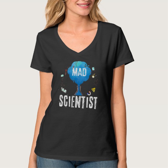Mad Scientist Funny Quote Science Tee (Framsida)