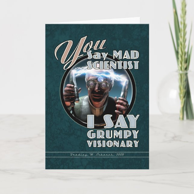 Mad Scientist/Grumpy Visionary Greeting Card Kort (Framsida)