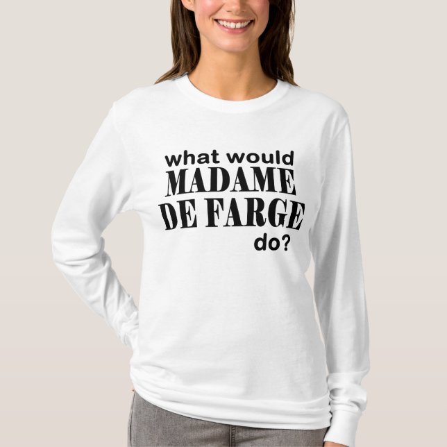 Madam DeFarge T-shirt (Framsida)